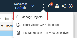 Actions icon menu with Manage Objects option in the master header