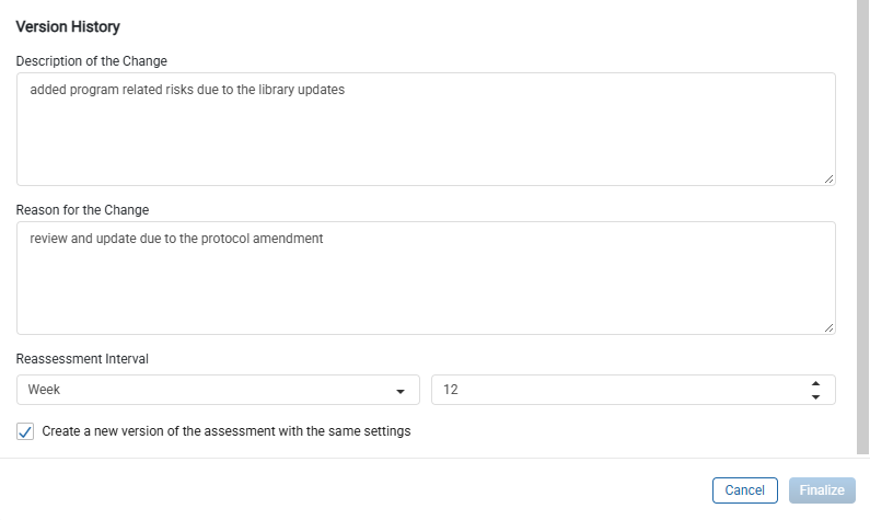 Finalize Assessment window showing Version History, Reassessment Interval, and new version option