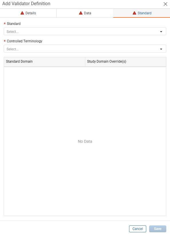 Add Validator Definition window Standard tab with the Standard and Controlled Terminology drop-downs and the domain override grid