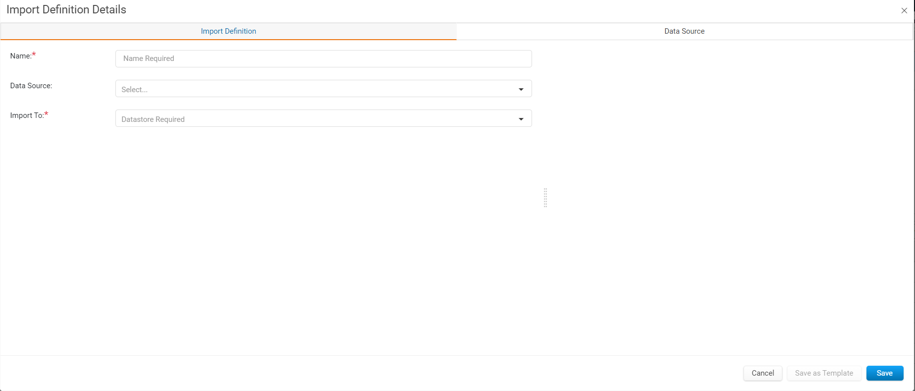 Import Definition Details window with the Name field, the Data Source drop-down, and the definition tabs